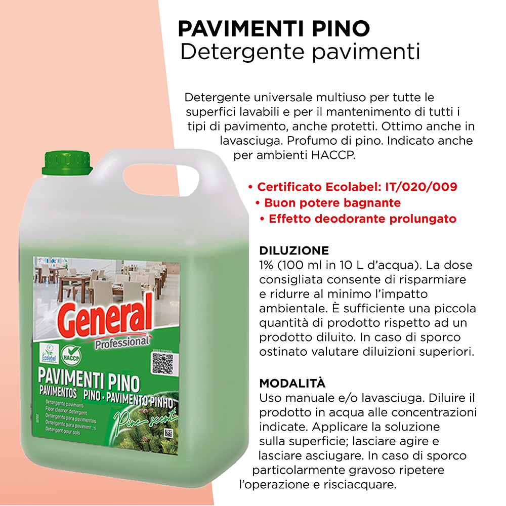 DETERGENTE PAVIMENTI PINO ECOLABEL 5 KG. ART.7154 GENERAL [SUTTER105]